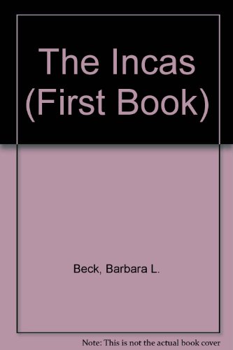 9780851661926: The Incas (First Book)