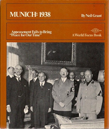 Imagen de archivo de Munich:1938 Appeasement Fails to Bring "Peace for Our time" a la venta por Jt,s junk box