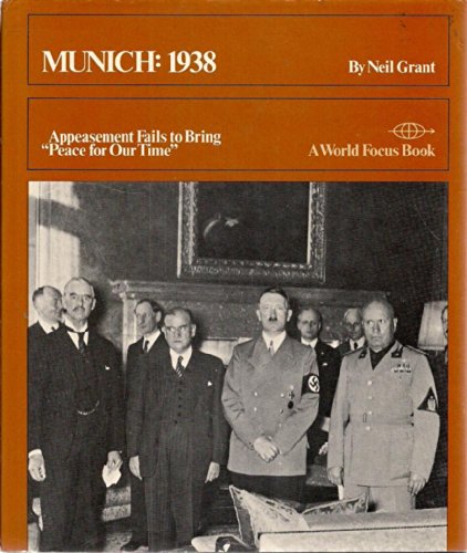 Stock image for Munich:1938 Appeasement Fails to Bring "Peace for Our time" for sale by Jt,s junk box