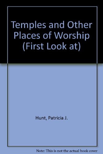 Stock image for Temples and Other Places of Worship (First Look at) for sale by madelyns books