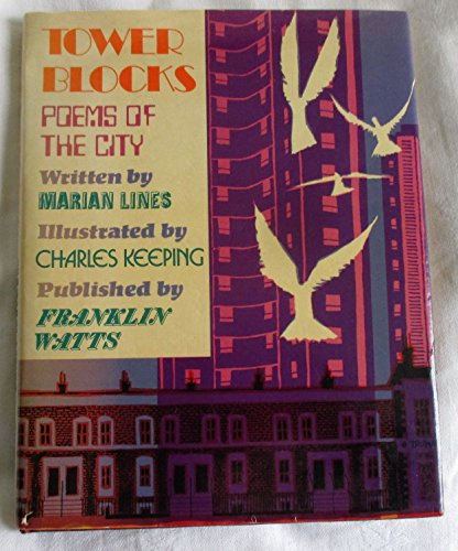 Tower blocks: Poems of the city (9780851664965) by Lines, Marian