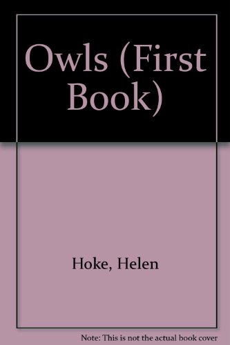 Owls (9780851665214) by Hoke, Helen; Valerie Pitt; Jefferson, Robert