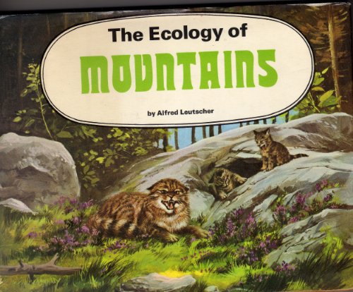 Stock image for The Ecology of Mountains. for sale by Little Owl Books