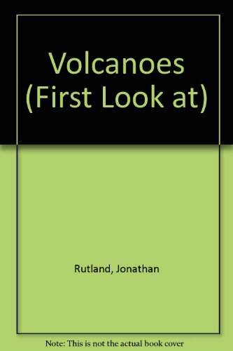 Volcanoes (9780851666853) by Rutland, J.P.