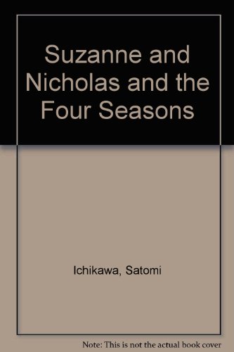 Suzanne and Nicholas and the Four Seasons (9780851666983) by Henry Pluckrose