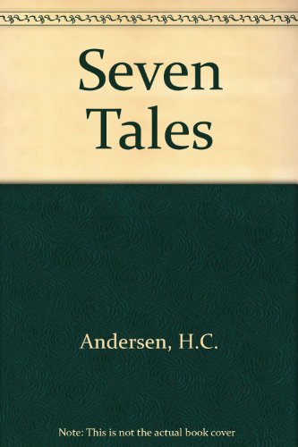Stock image for Seven Stories by Hans Christian Andersen for sale by Leaf Ends