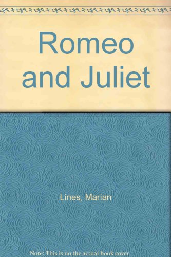 Romeo and Juliet (9780851667539) by Lines, Marian; Lines, Graham; Froud, Brian