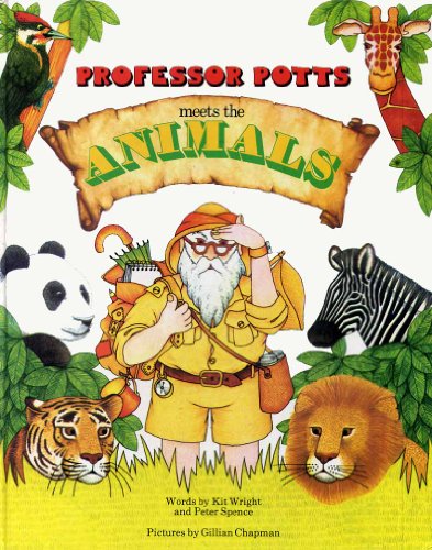 Professor Potts Meets the Animals in Africa (9780851668956) by Peter Spence