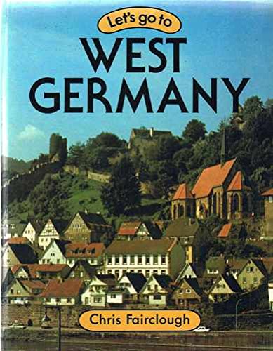 Imagen de archivo de Let's Go to West Germany a la venta por Better World Books