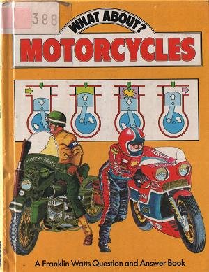 Motorcycles (What About?) (9780851669816) by Cave, Ron; Joyce Cave; West, David; Hutton, Peter