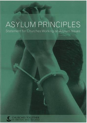 Image d'archives pour Asylum Principles: Statement for Churches Working on Asylum Issues mis en vente par Revaluation Books
