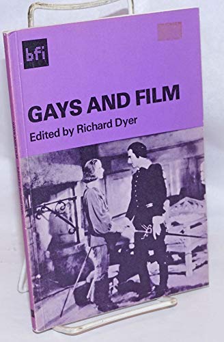 Gays and Film. Edited by Richard Dyer. Edited for the BFI by Angela Martin.