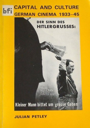 Beispielbild fr Capital and Culture: German Cinema, 1933-45 zum Verkauf von medimops