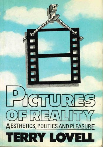 Stock image for Pictures of reality: Aesthetics, politics, pleasure for sale by Wonder Book