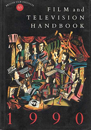 Imagen de archivo de The Film and Television Handbook 1990 a la venta por Better World Books