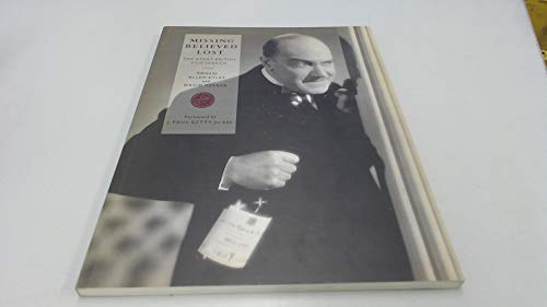 Missing Believed Lost. The Great British Film Research. Foreword by J. Paul Getty Jnr. Introduction by Clyde Jeavons. - EYLES, ALLEN and DAVID MEEKER (ED.)