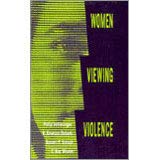 Beispielbild fr Women Viewing Violence zum Verkauf von WorldofBooks