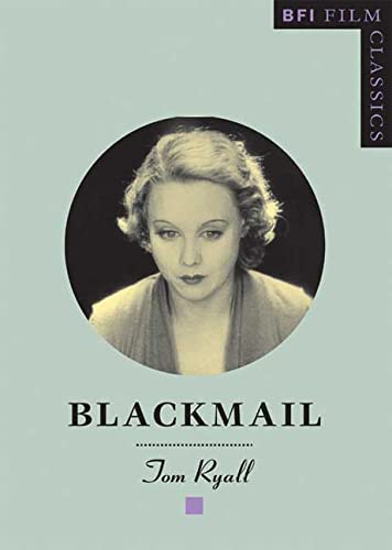 Beispielbild fr Blackmail (BFI Film Classics) zum Verkauf von BooksRun