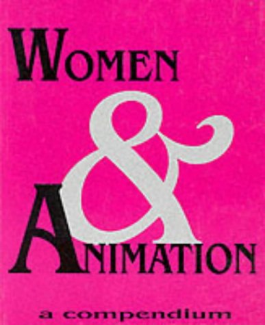 9780851703770: Women and Animation: A Compendium