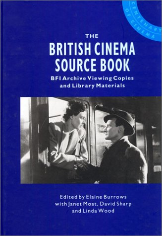 Stock image for British Cinema Source Book: Bfi Archive Viewing Copies and Library Materials for sale by WorldofBooks