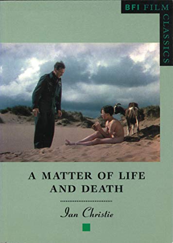 Stock image for A Matter of Life and Death (BFI Film Classics) for sale by RPL Library Store