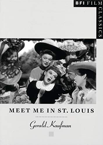 9780851705019: Meet Me in St. Louis (BFI Film Classics)