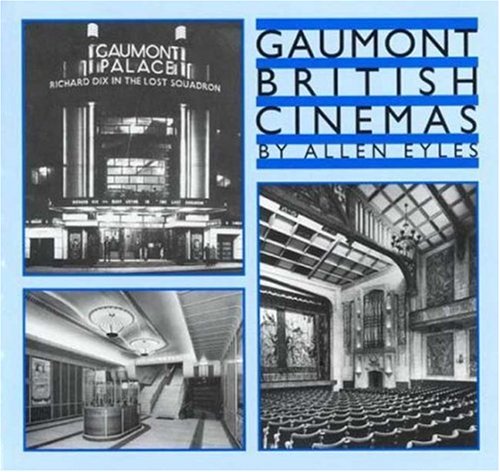 Imagen de archivo de Gaumont British Cinemas a la venta por Wonder Book
