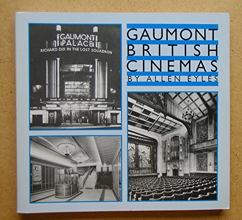 Stock image for Gaumont British Cinemas for sale by Wonder Book
