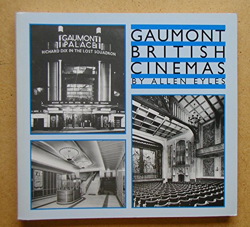 Gaumont British Cinemas.