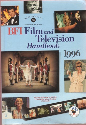 Stock image for British Film Institute Film and Television Handbook 1996 (BFI Film Handbook) for sale by AwesomeBooks