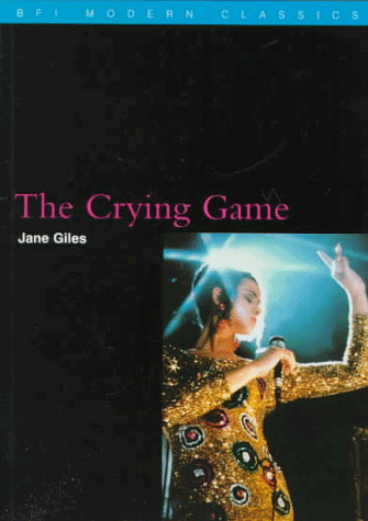 Stock image for The "Crying Game" (BFI Modern Classics) for sale by WorldofBooks