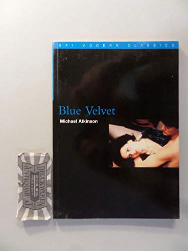 Beispielbild fr Blue Velvet" (BFI Modern Classics) zum Verkauf von WorldofBooks