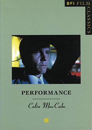 Imagen de archivo de Performance (BFI Film Classics) a la venta por Solr Books