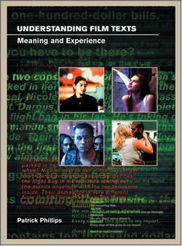 Stock image for Understanding Film Texts: Meaning and Experience for sale by Tiber Books