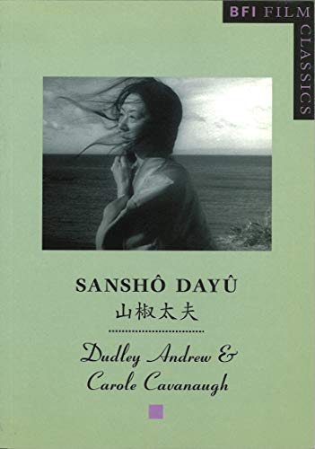 9780851708157: Sansho Dayu (Sansho the Bailiff) (BFI Film Classics)
