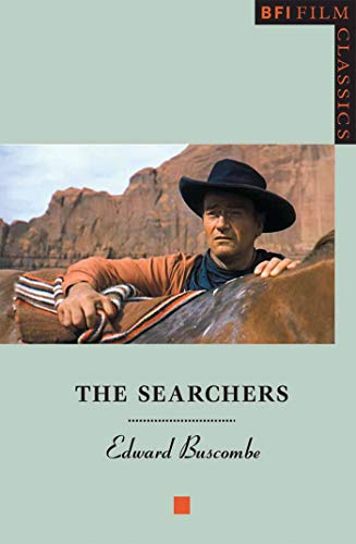 Stock image for The Searchers (BFI Film Classics) for sale by HPB Inc.