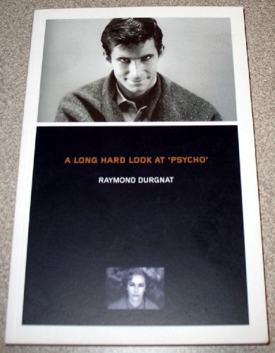 9780851709215: A Long Hard Look at "Psycho" (BFI Film Classics (Hardcover))