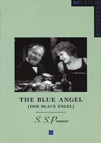 Beispielbild fr The Blue Angel (BFI Film Classics) zum Verkauf von Books From California