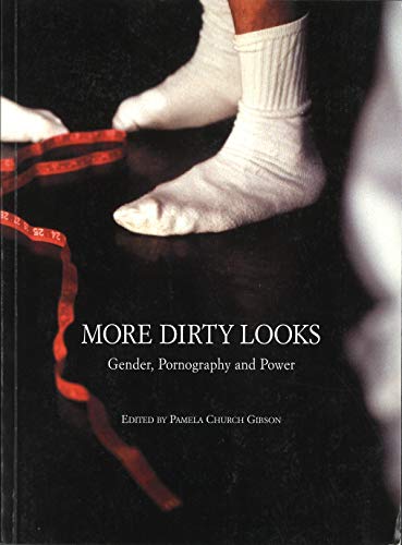 9780851709390: More Dirty Looks: Gender, Pornography and Power