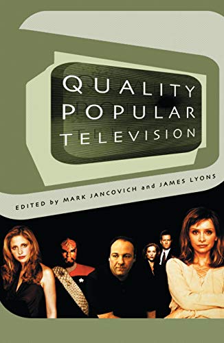Imagen de archivo de Quality Popular Television: Cult TV, the Industry and Fans (BFI Modern Classics) a la venta por St Vincent de Paul of Lane County
