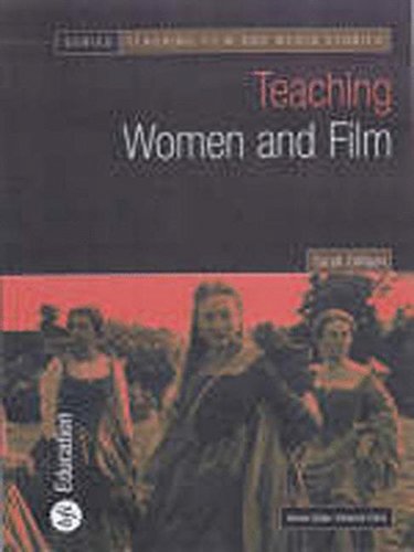 Imagen de archivo de Teaching Women and Film (Teaching Film and Media Studies) a la venta por WorldofBooks