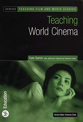 Stock image for Teaching World Cinema (Teaching Film and Media Studies) for sale by Butterfly Books