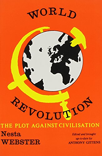 Beispielbild fr World Revolution: The Plot Against Civilization zum Verkauf von Books Unplugged