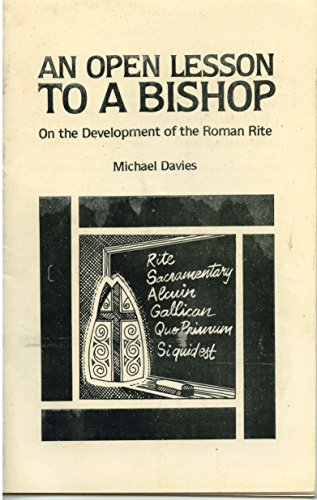 Stock image for Open Lesson to a Bishop on the Development of the Roman Rite for sale by A Squared Books (Don Dewhirst)