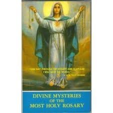 Stock image for Divine Mysteries of the Most Holy Rosary for sale by ThriftBooks-Dallas