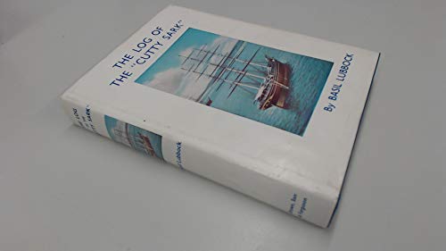 9780851741154: The Log of the "Cutty Sark"