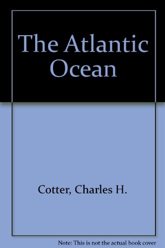 9780851742120: The Atlantic Ocean
