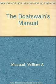 9780851744759: Boatswain's Manual