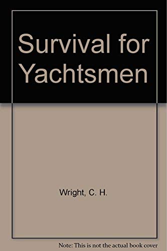 9780851744896: Survival for Yachtsmen