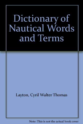 9780851745367: Dictionary of Nautical Words and Terms